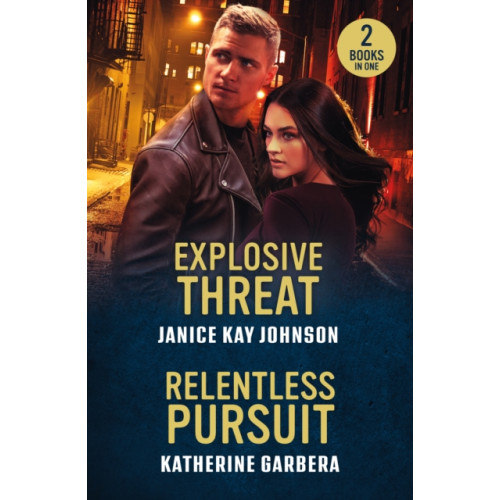 HarperCollins Publishers Explosive Threat / Relentless Pursuit (häftad, eng)