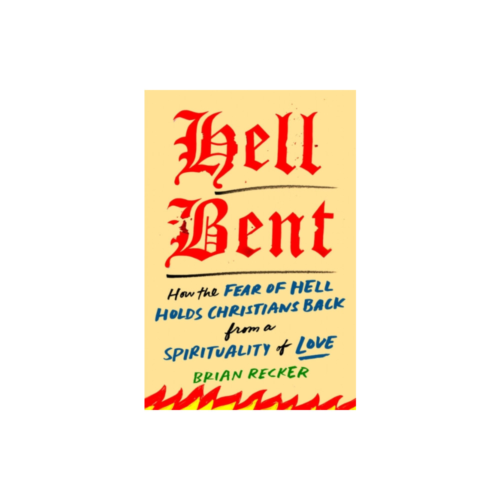 Produktbild för Hell Bent (inbunden, eng)
