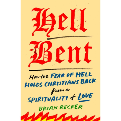 Penguin Putnam Inc Hell Bent (inbunden, eng)
