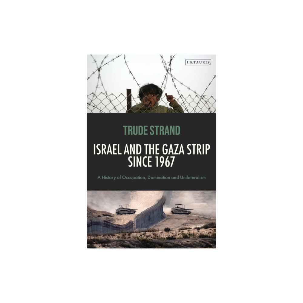 Produktbild för Israel and the Gaza Strip since 1967 (häftad, eng)