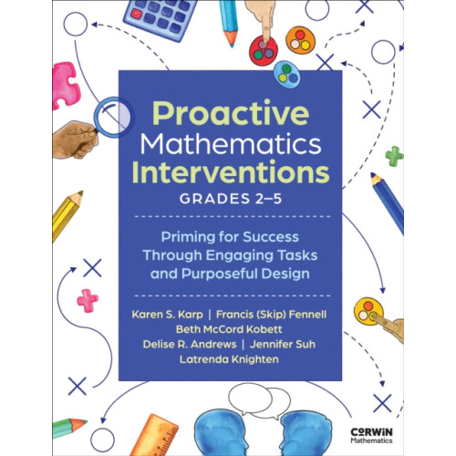 Sage publications inc Proactive Mathematics Interventions, Grades 2-5 (häftad, eng)