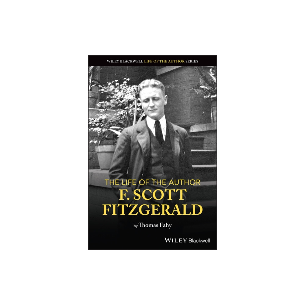 Produktbild för The Life of the Author: F. Scott Fitzgerald (häftad, eng)
