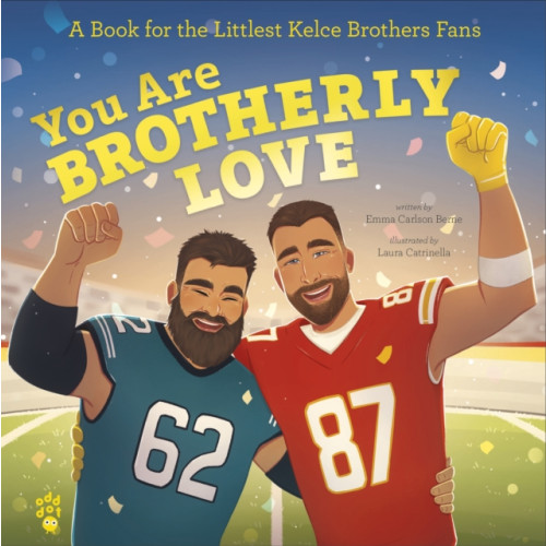 Castle Point Books You Are Brotherly Love (inbunden, eng)