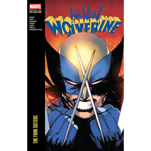 Marvel Comics All-New Wolverine Modern Era Epic Collection: The Four Sisters (häftad, eng)