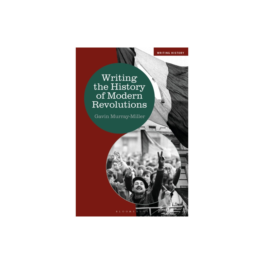 Produktbild för Writing the History of Modern Revolutions (häftad, eng)