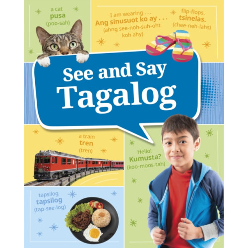 Capstone Global Library Ltd See and Say Tagalog (inbunden, eng)