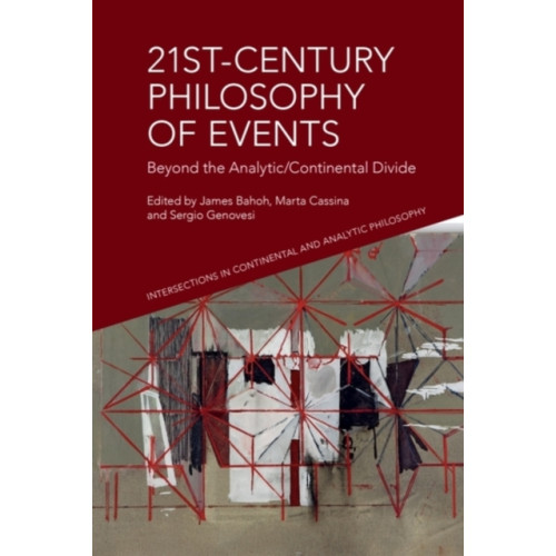 Edinburgh university press 21st-Century Philosophy of Events (inbunden, eng)