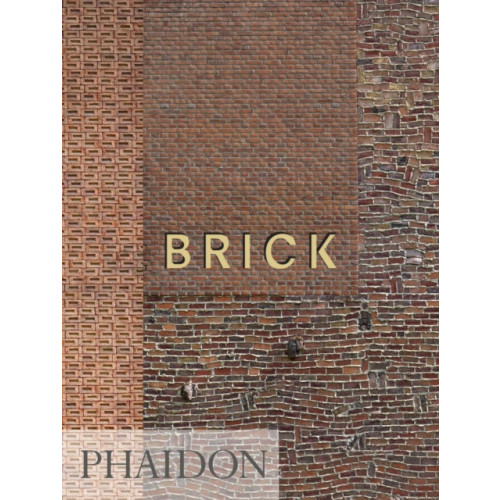 Phaidon Press Ltd Brick (inbunden, eng)