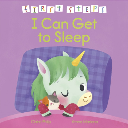 First Steps: I Can Get to Sleep (inbunden, eng)