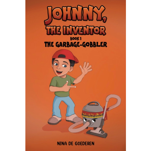 Austin Macauley Publishers Johnny, The Inventor – Book 1 (häftad, eng)