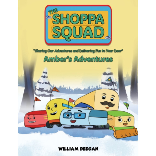 Austin Macauley Publishers The Shoppa Squad - Amber's Adventures (häftad, eng)