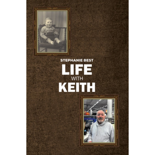Austin Macauley Publishers Life With Keith (häftad, eng)