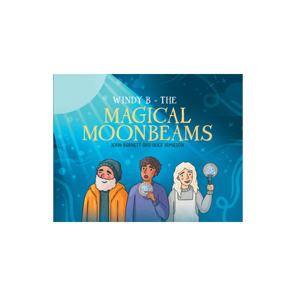 Produktbild för Windy B – The Magical Moonbeams (häftad, eng)