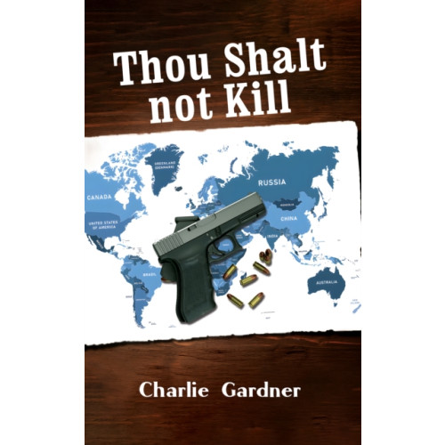 Austin Macauley Publishers Thou Shalt not Kill (häftad, eng)