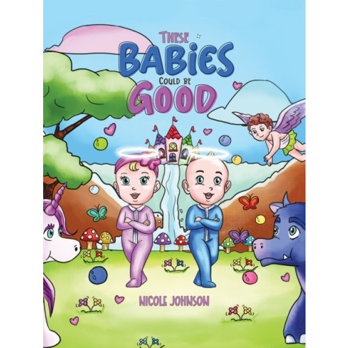 Austin Macauley Publishers These Babies Could Be Good (häftad, eng)