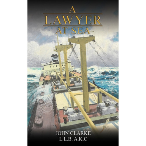 Austin Macauley Publishers A Lawyer at Sea (häftad, eng)