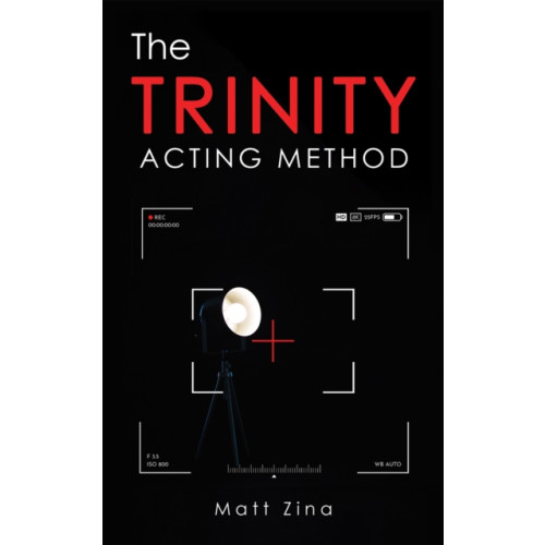Austin Macauley Publishers The Trinity Acting Method (häftad, eng)