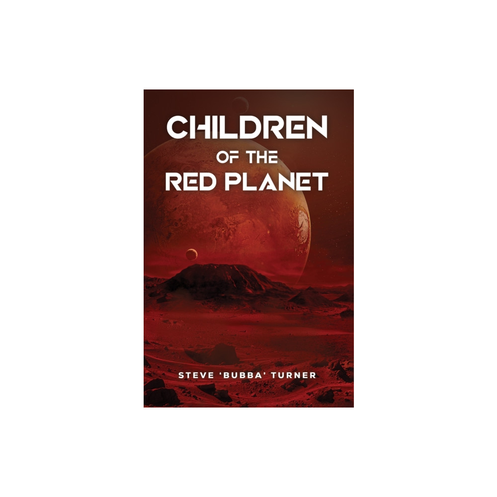 Produktbild för Children of the Red Planet (inbunden, eng)