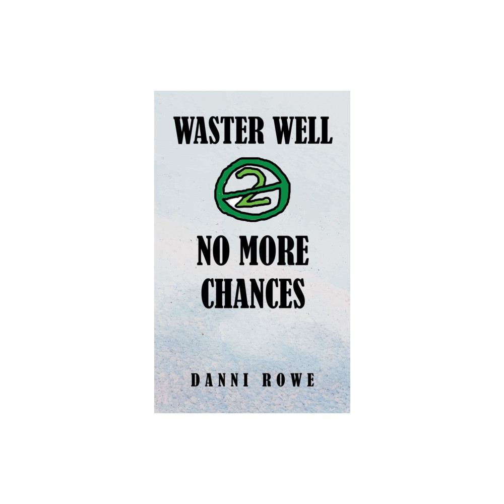 Produktbild för Waster Well 2: No More Chances (häftad, eng)