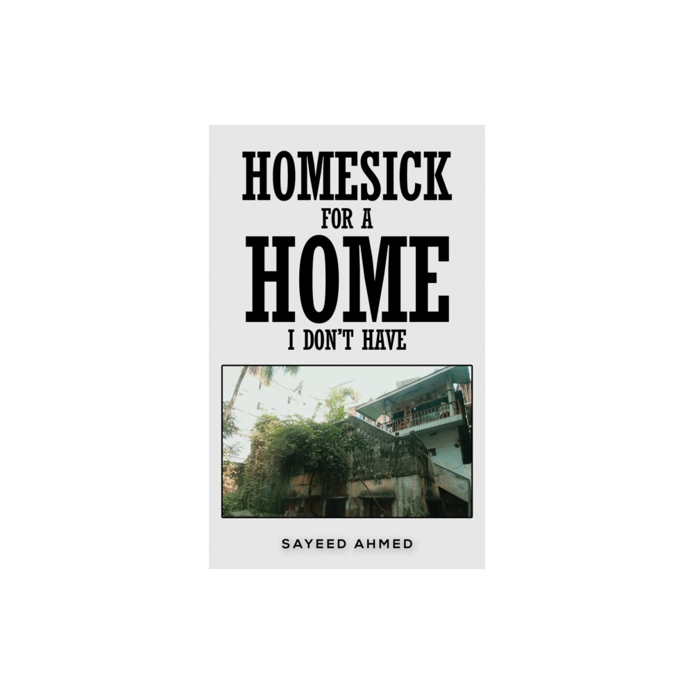 Produktbild för Homesick for a Home I Don't Have (häftad, eng)