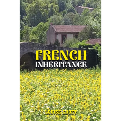Austin Macauley Publishers French Inheritance (häftad, eng)