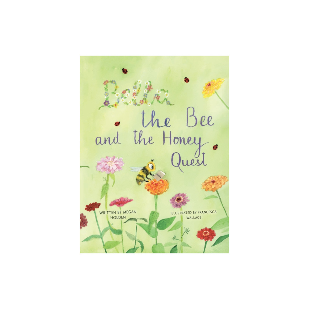 Produktbild för Bella The Bee And The Honey Quest (häftad, eng)