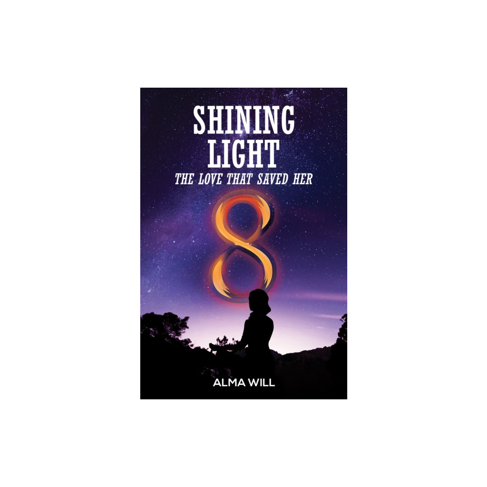 Produktbild för Shining Light: The Love That Saved Her (häftad, eng)