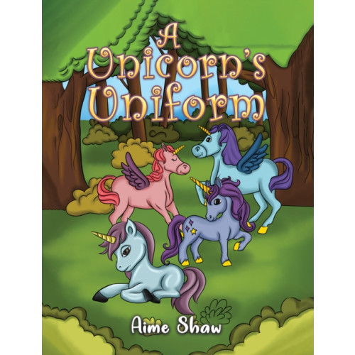 Austin Macauley Publishers A Unicorn's Uniform (häftad, eng)