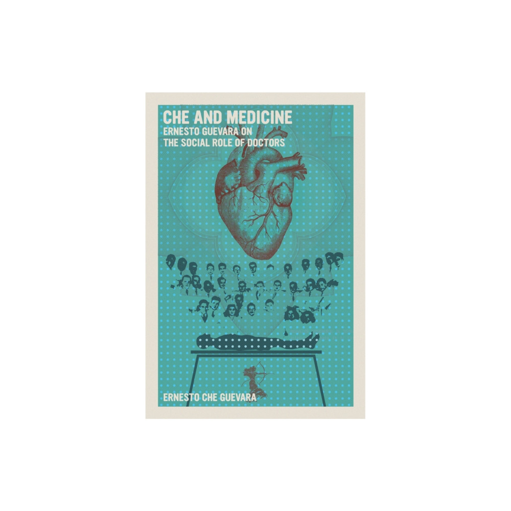 Produktbild för Che and Medicine (häftad, eng)