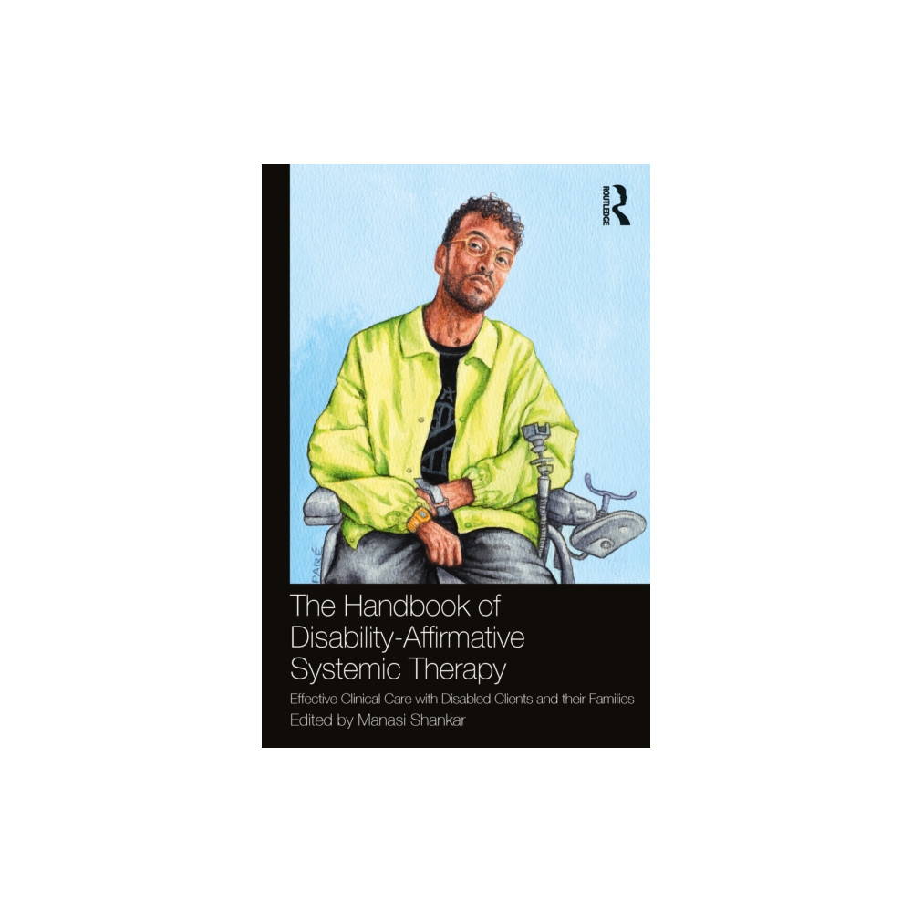 Produktbild för The Handbook of Disability-Affirmative Systemic Therapy (häftad, eng)
