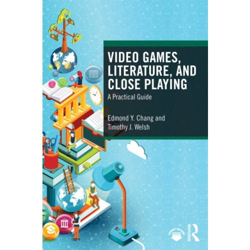 Taylor & francis ltd Video Games, Literature, and Close Playing (häftad, eng)