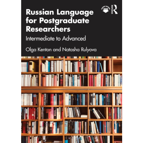 Taylor & francis ltd Russian Language for Postgraduate Researchers (häftad, eng)