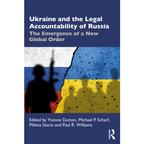 Taylor & francis ltd Ukraine and the Legal Accountability of Russia (häftad, eng)