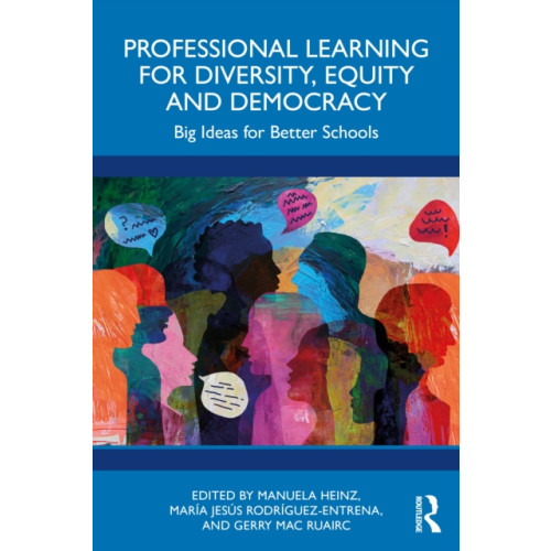 Taylor & francis ltd Professional Learning for Diversity, Equity and Democracy (häftad, eng)
