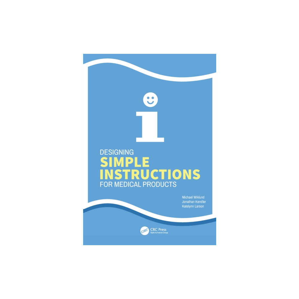 Produktbild för Designing Simple Instructions for Medical Products (häftad, eng)