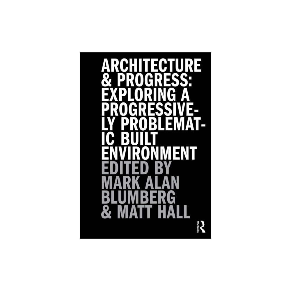 Produktbild för Architecture and Progress (häftad, eng)