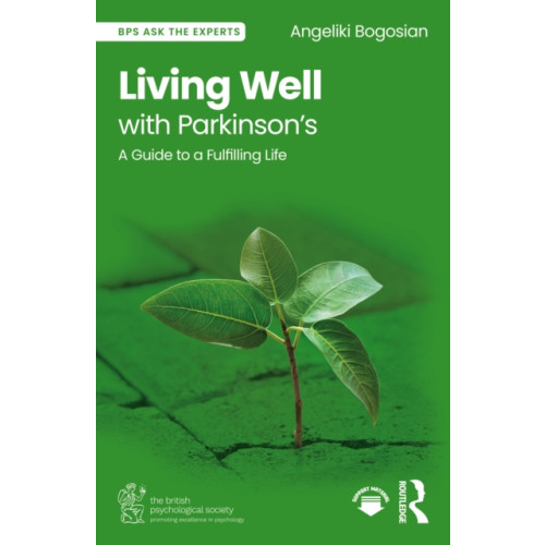Taylor & francis ltd Living Well with Parkinson’s (häftad, eng)