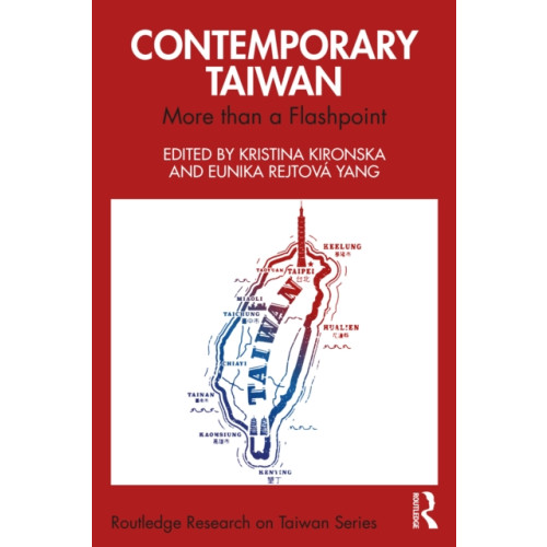Taylor & francis ltd Contemporary Taiwan (häftad, eng)