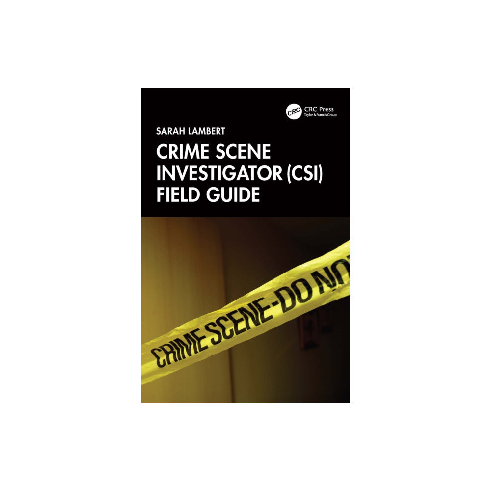 Produktbild för Crime Scene Investigator (CSI) Field Guide (häftad, eng)