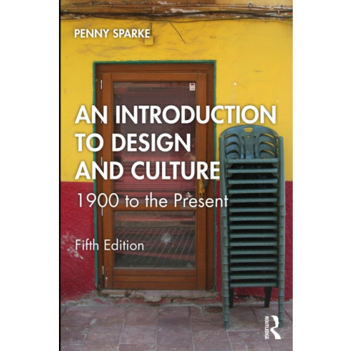 Taylor & francis ltd An Introduction to Design and Culture (häftad, eng)