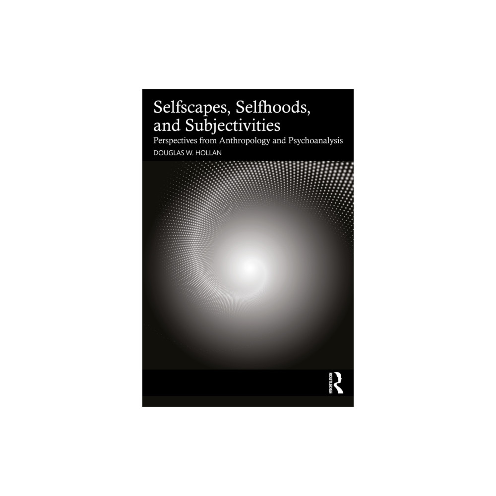 Produktbild för Selfscapes, Selfhoods, and Subjectivities (häftad, eng)