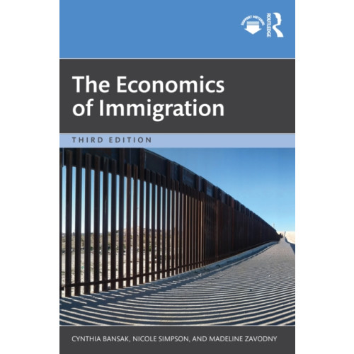 Taylor & francis ltd The Economics of Immigration (häftad, eng)