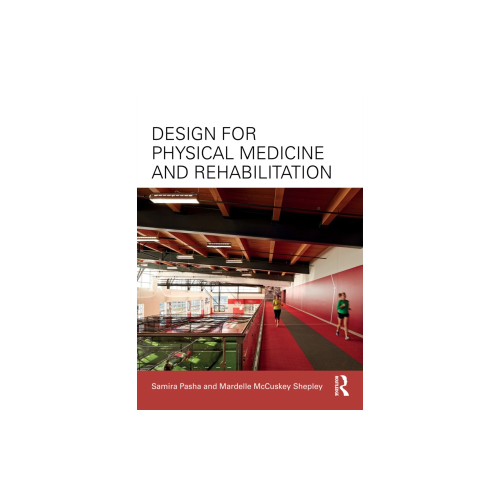 Produktbild för Design for Physical Medicine and Rehabilitation (häftad, eng)