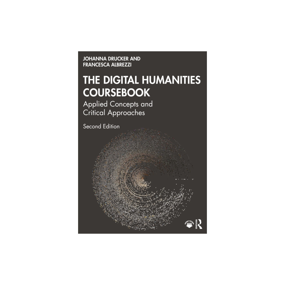 Produktbild för The Digital Humanities Coursebook (häftad, eng)