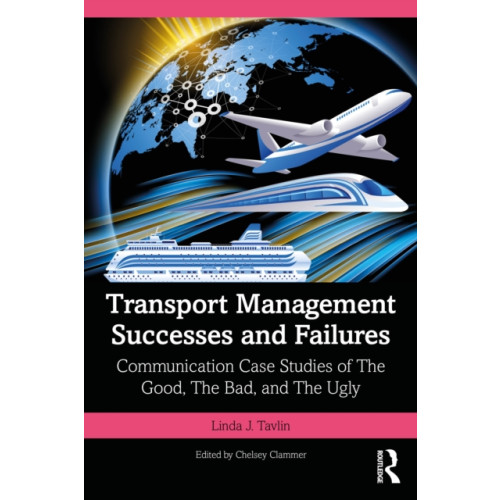 Taylor & francis ltd Transport Management Successes and Failures (häftad, eng)