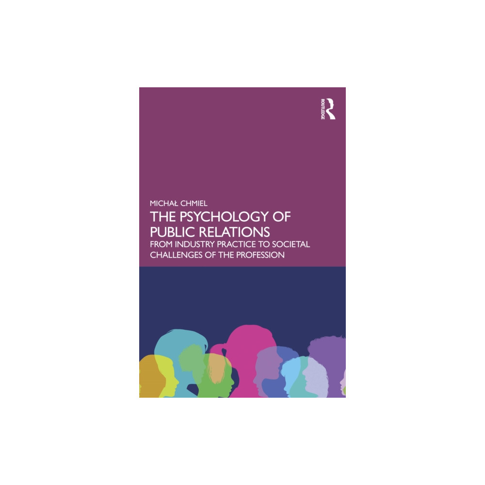 Produktbild för The Psychology of Public Relations (häftad, eng)