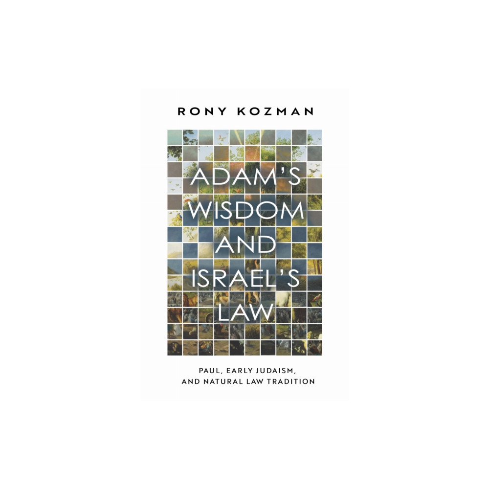 Produktbild för Adam's Wisdom and Israel's Law (inbunden, eng)