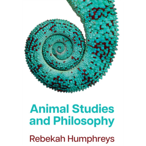 John Wiley And Sons Ltd Animal Studies and Philosophy (häftad, eng)
