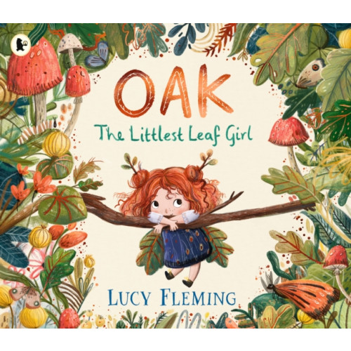 Walker Books Ltd Oak, the Littlest Leaf Girl (häftad, eng)