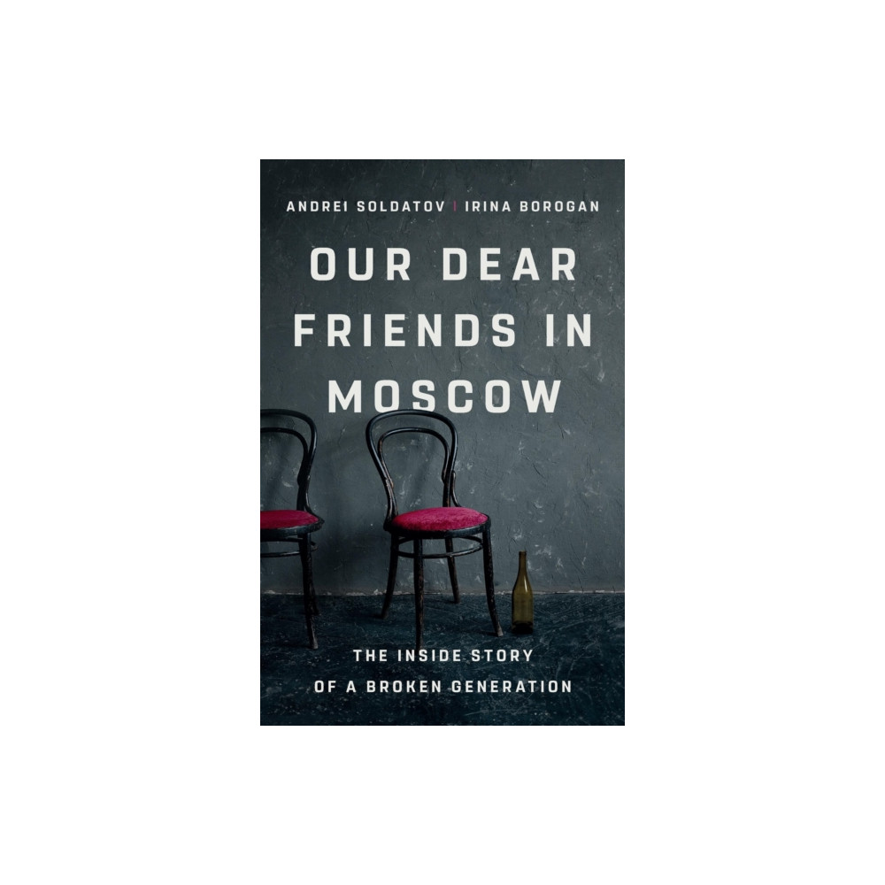 Produktbild för Our Dear Friends in Moscow (inbunden, eng)